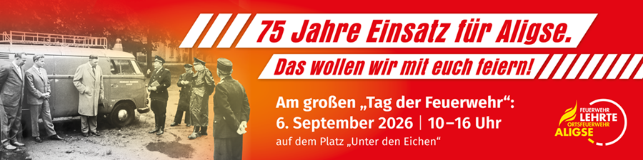 75 Jahre Feuerwehr Aligse